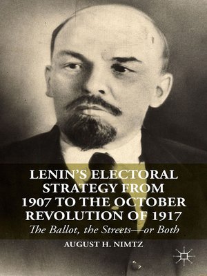cover image of Lenin's Electoral Strategy from 1907 to the October Revolution of 1917